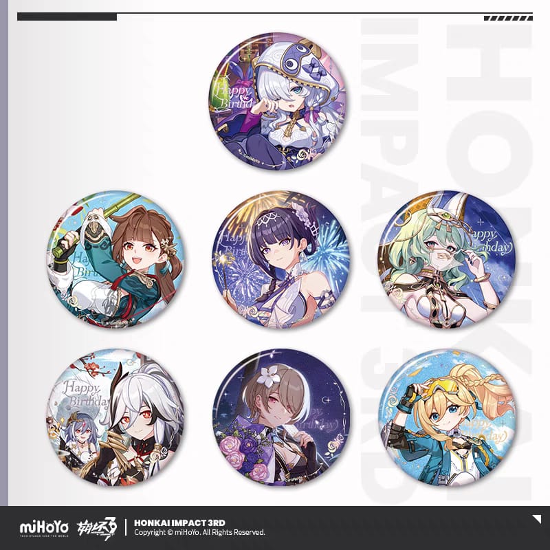2025 Birthday Greeting Series Can Badge - Honkai Impact 3rd