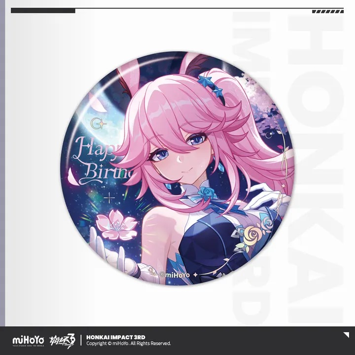 2025 Birthday Greeting Series Can Badge - Honkai Impact 3rd